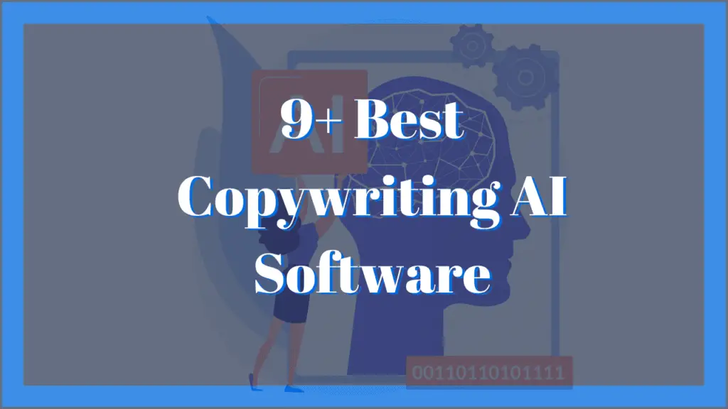 9+ Best Copywriting ai software